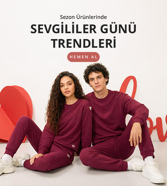 SEVGİLİLER GÜNÜ ÖZEL KOMBİNLER
